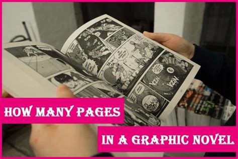 how many pages is a graphic novel? A graphic novel, often seen as an extension of comic books, can indeed vary in length from a few pages to hundreds. Let's explore the intricacies of this versatile format.