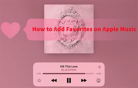 how to see favorites on apple music and why it's important to keep your playlists organized