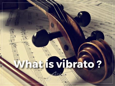 what is vibrato in music and how does it relate to the emotional impact of classical paintings?